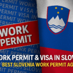 Slovenia Work Permit and Visa Services – Best Agency for Slovenia Jobs"